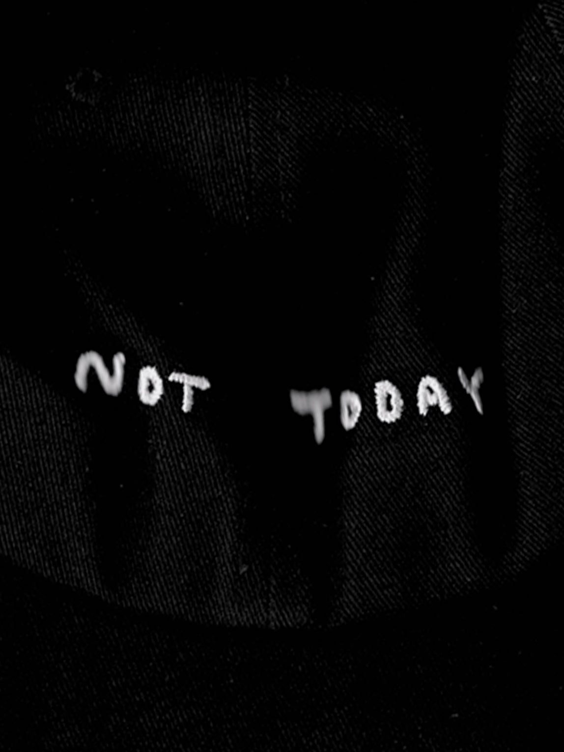 cap - not today - Johanna Schwarzer