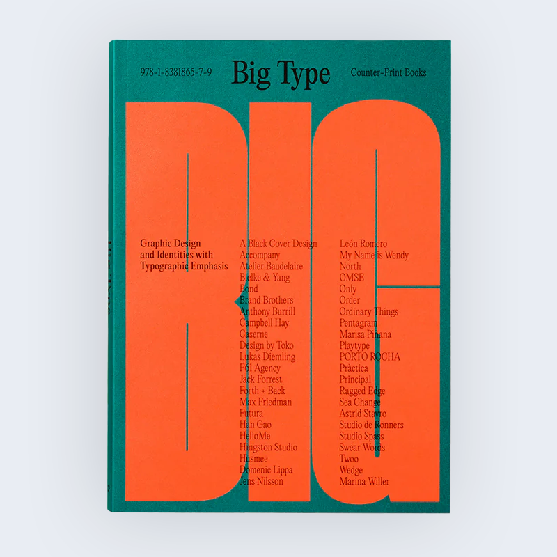 BIG TYPE - by COUNTERPRINT