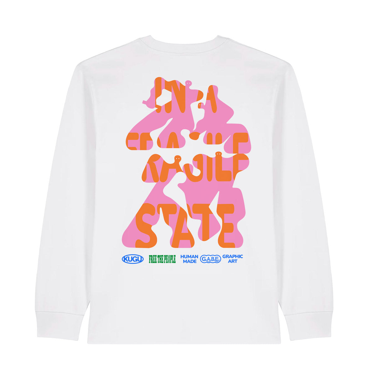 In a fragile state Longsleeve - KUGUxG.A.B.E