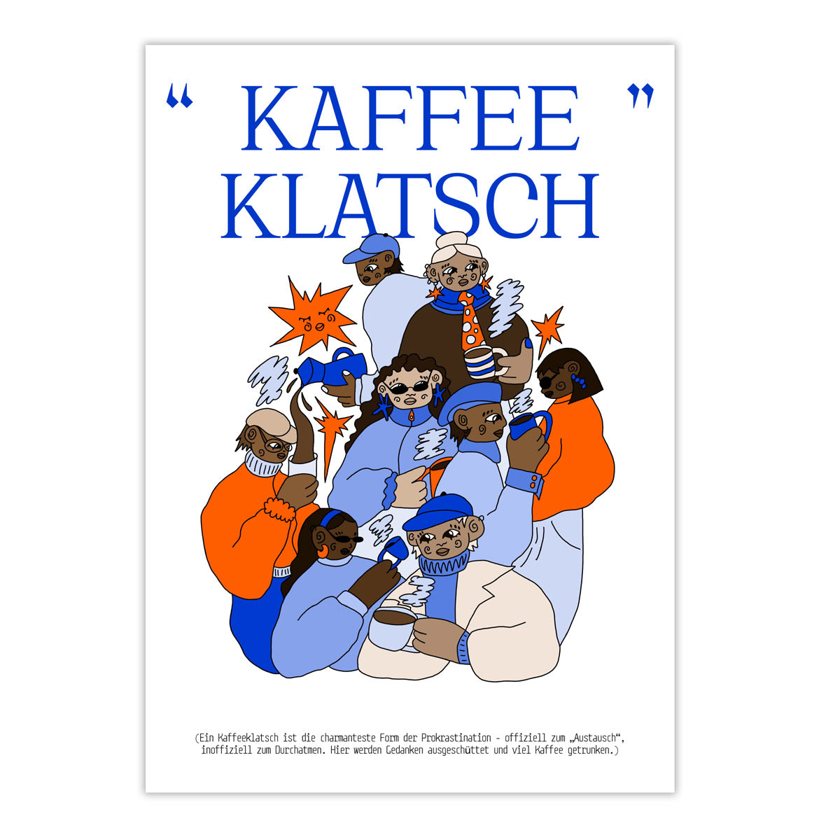 A2 Kaffeeklatsch - by Ivalu Rauls